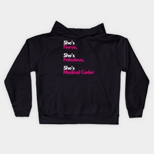 She's a Medical Coder Kids Hoodie